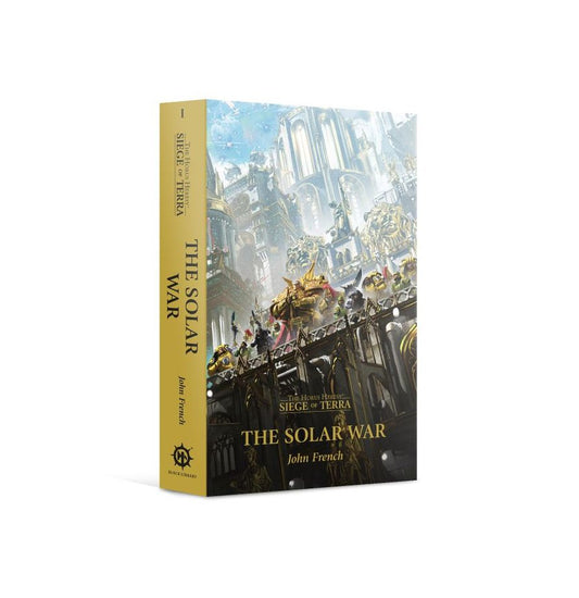 The Horus Heresy Siege of Terra: The Solar War (Paperback)